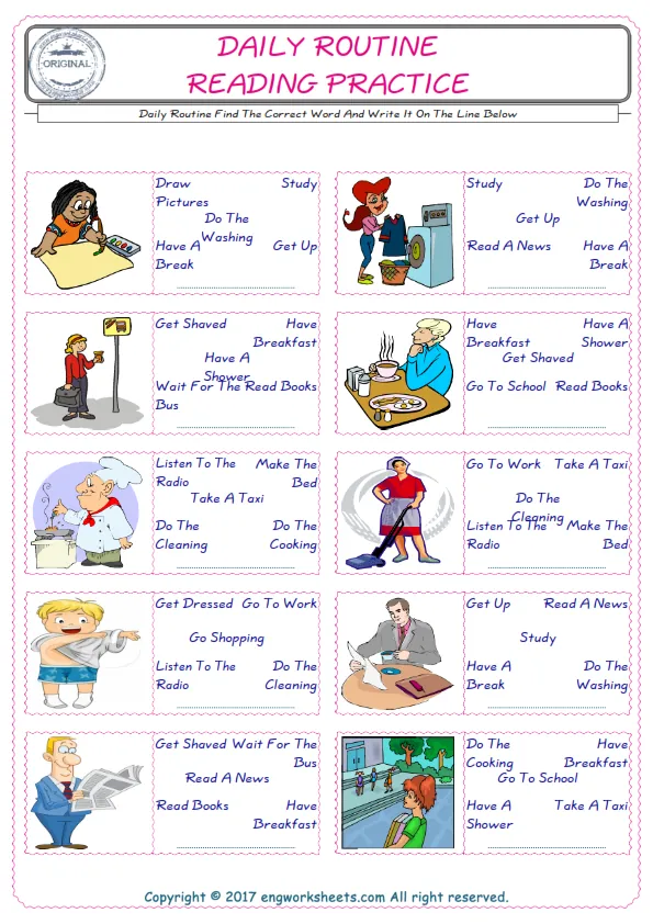 Check the picture of the Daily Routine for kids ESL worksheet for supplying the correct one among five words into the blank place.