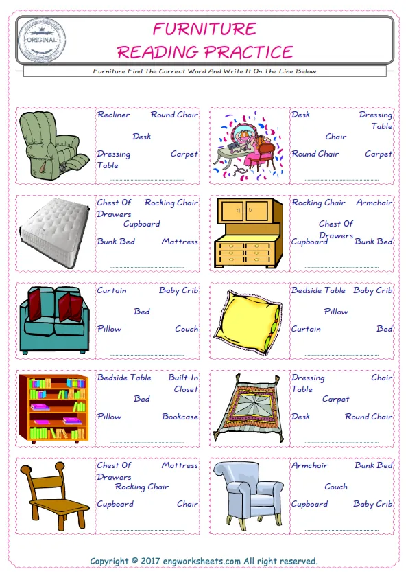 Check the picture of the Furniture for kids ESL worksheet for supplying the correct one among five words into the blank place. Worksheet Preview