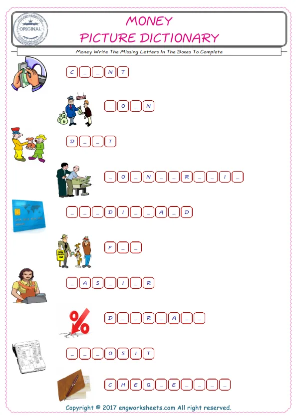Type in the blank and learn the missing letters in the Money words given for kids English worksheet. Worksheet Preview