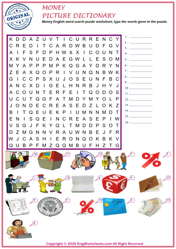 Money English word search puzzle worksheet, type the words given in the puzzle. Worksheet Preview