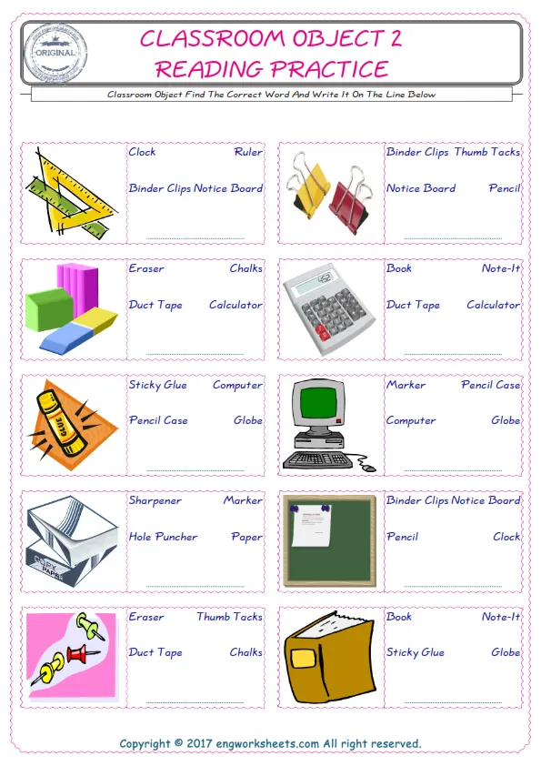 Check the picture of the Classroom Object for kids ESL worksheet for supplying the correct one among three words into the blank place.