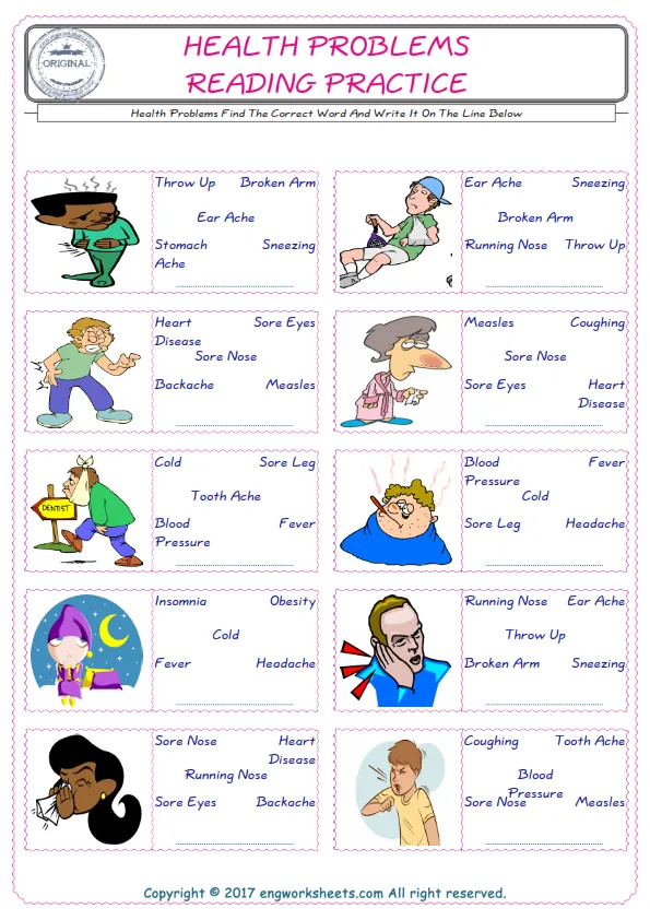 Check the picture of the Health Problems for kids ESL worksheet for supplying the correct one among five words into the blank place.