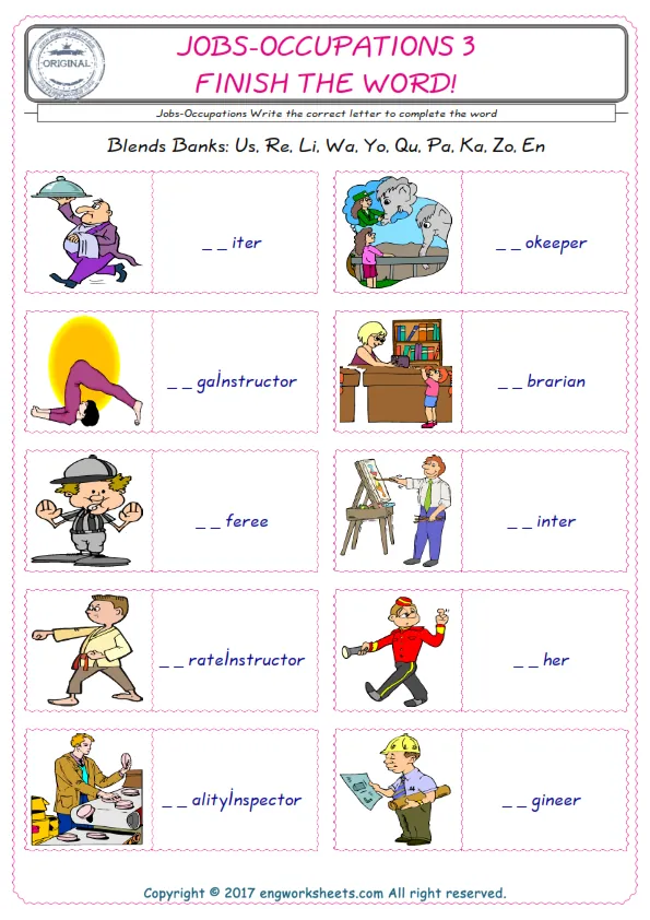 For kids, the Jobs-Occupations English worksheet for supplying into the correct blank place given letters special to the Jobs-Occupations Words.