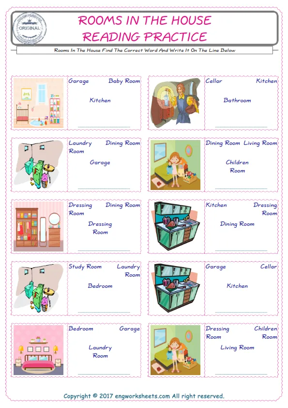 Check the picture of the Rooms In The House for kids ESL worksheet for supplying the correct one among four words into the blank place.