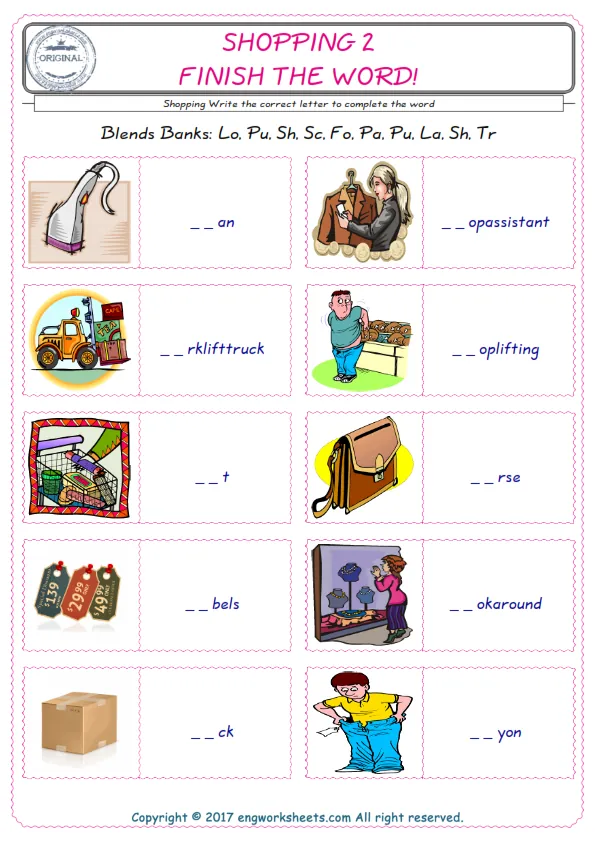 For kids, the Shopping English worksheet for supplying into the correct blank place given letters special to the Shopping Words.